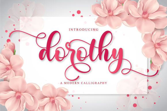 Dorothy: A Friendly Script Font for Editorial Design