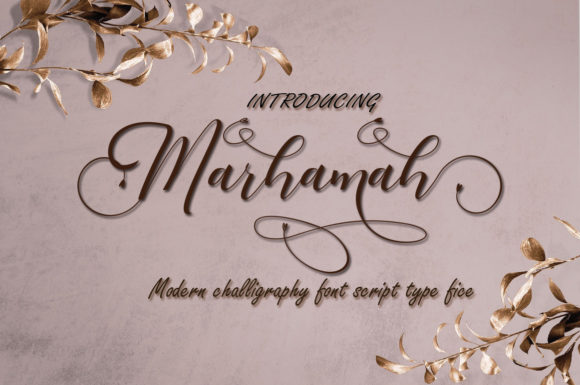 Marhamah Font: A Script Typeface for Warm Branding