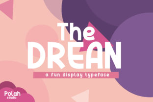 The Drean: A Playful Display Font for Branding